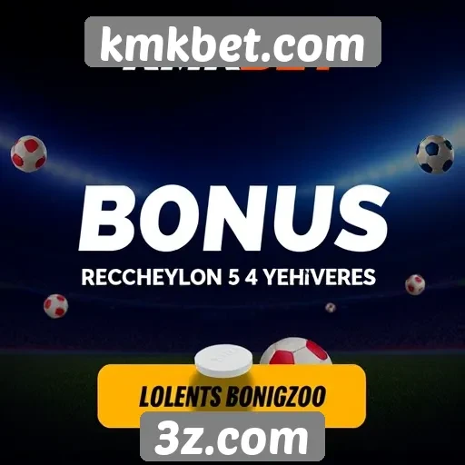Bônus e promoções disponíveis no kmkbet.com